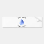 Produits de conservation de l'eau ! autocollant pour voiture