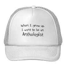 Quand je me grandis voulez être un anthologiste casquettes de camionneur