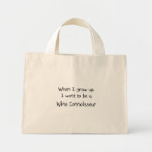 Quand je me grandis voulez être un connaisseur de  sacs