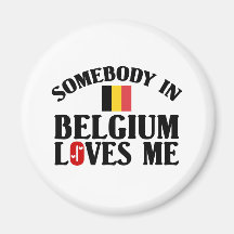 Quelqu'un en Belgique m'aime Aimants Pour Réfrigérateur