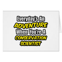Quotidien une aventure. Scientifique de conservati Cartes De Vœux