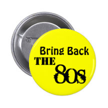 Rapportez les années 80 badges avec agrafe