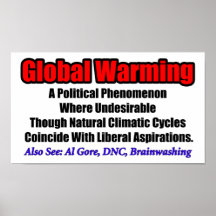Réchauffement climatique : Un phénomène libéral Poster