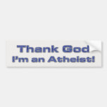 Remerciez Dieu que je suis un athée Autocollants Pour Voiture