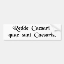 Rendez à César les choses qui sont César Autocollant Pour Voiture