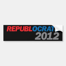 Republocrats in 2012 bumpersticker
