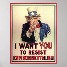 Résistez à l'environnementalisme posters