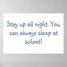 Restez toute la nuit. Vous pouvez toujours dormir  Affiche