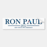 Ron Paul 2012 - Ajoutez votre propre texte Adhésif Pour Voiture