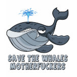 Sauvez les enculés de baleines t-shirts