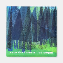 sauvez les forêts - vont le végétalien magnets pour réfrigérateur
