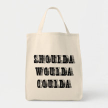 Shoulda Woulda Coulda Sacs Fourre-tout