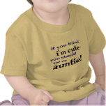 Si vous pensez que je suis mignon vous devriez voi t-shirt