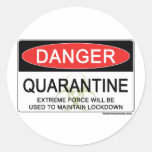 Signe de danger de quarantaine adhésifs ronds