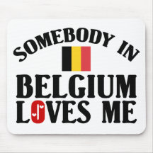Somebody in België houdt van me Muis Matten