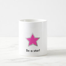 "Soyez une étoile !" Tasse