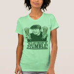 Soyons prêts pour trébucher ! Chemise T-shirts