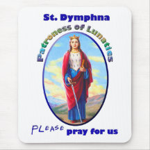St. Dymphna - Patrones van Lunatics Muis Matten