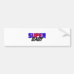 Super Baby Bumperstickers