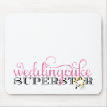 Superstar de gâteau de mariage 311 tapis de souris