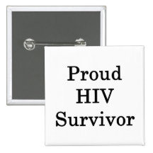 Survivant fier d'HIV Badges Avec Agrafe
