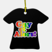 T-Shirt Ornement : gay et alors!