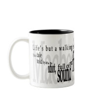 Tasse de Shakespeare de la "vie mais d'une ombre d