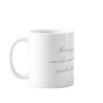Tasse drôle de citation de mariage de mariages