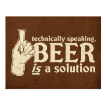 techniquement parlant, la bière est une solution cartes postales