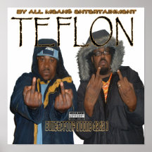 Teflon Poster
