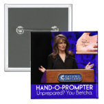 Télésouffleur de Sarah Palin : Le Main-o-Rapide Badge