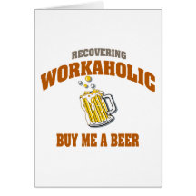 Terugkrijgend Werkverslaafde koop me een Bier Kaart