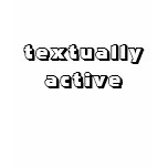 Textuellement Active T-shirt