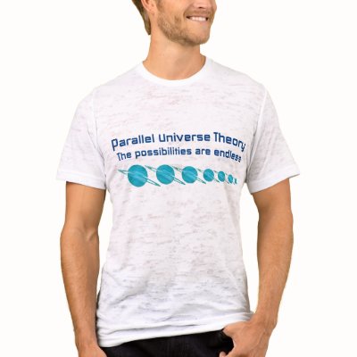 Théorie parallèle d'univers t-shirt par techatfirstsite_II