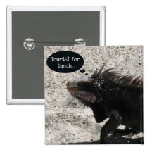 Toerist voor lunch… speld button