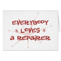 Tout le monde aime un réparateur cartes