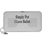 Tout simplement j'aime le ballet haut-parleur portable