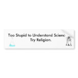 Trop stupide pour comprendre la science, religion 