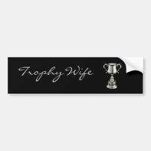 trophy1, de Vrouw           van de Trofee Bumpersticker