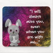 Tu me manque (toujours) tapis de souris