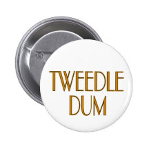 Tweedle Dum Pin's Avec Agrafe