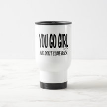 U GAAT MEISJE KOFFIE MOK