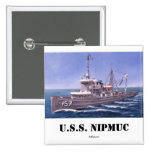U.S.S. Bouton en cours de Nipmuc Badge Avec Épingle