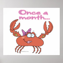 une fois par mois fille désagréable de crabe affiches