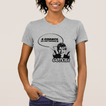 Une occasion que nous ne pouvons pas croire dedans t-shirts
