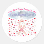 Uw Liefde giet neer op me! Ronde Stickers