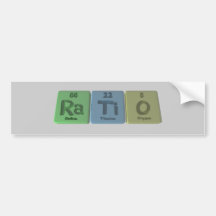 Verhouding-Ra-Ti-o-radium-titanium-Oxygen.png Bumperstickers