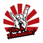 Viva la Rockalution! T-shirt