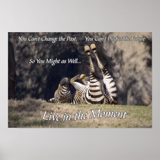Vivez dans l'affiche de moment