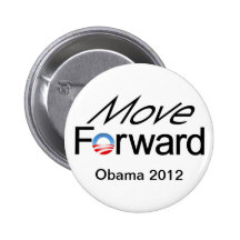 VOORWAARTSE beweging - Obama 2012 Speld Button